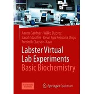 Labster Virtual Lab Experiments: Basic Biochemistry