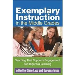 Exemplary Instruction in the Middle Grades