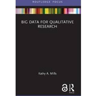 Big Data for Qualitative Research