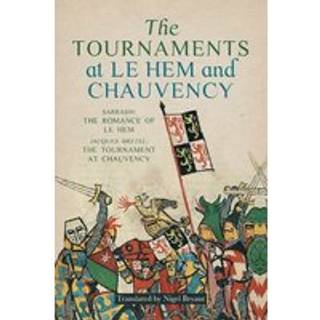 The Tournaments at Le Hem and Chauvency