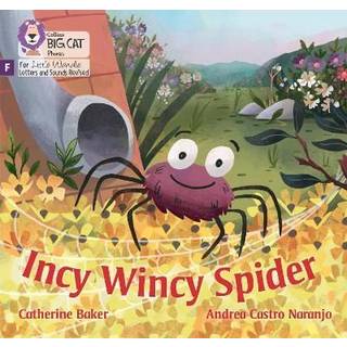 Incy Wincy Spider
