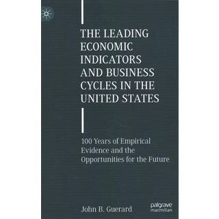 The Leading Economic Indicators and Business Cycles in the United States