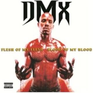 Dmx - Flesh Of My Flesh. Blood Of My Blood