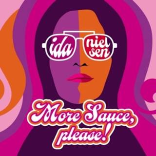 Ida Nielsen - More Sauce, Please!