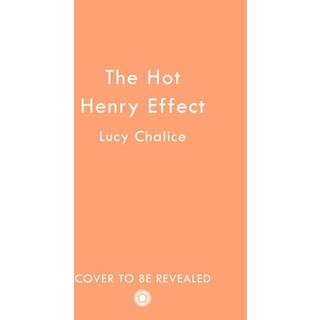 The Hot Henry Effect