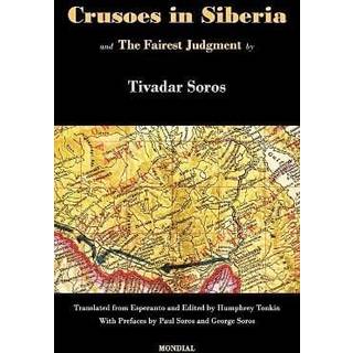 Crusoes in Siberia. The Fairest Judgment