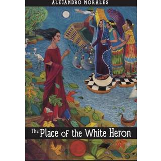 The Place of the White Heron