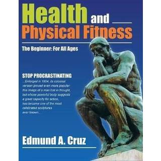 Health and Physical Fitness