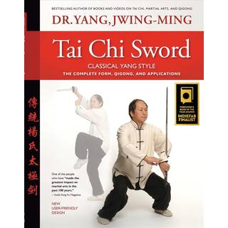 Tai Chi Sword Classical Yang Style