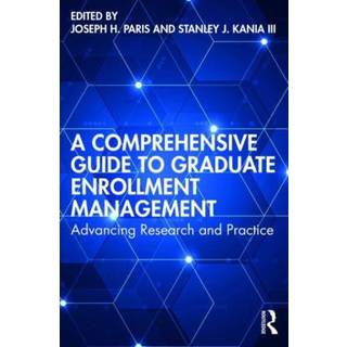 A Comprehensive Guide to Graduate Enrollment Management