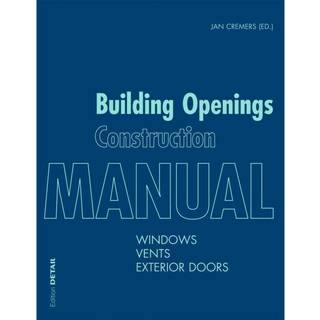 Building Openings Construction Manual