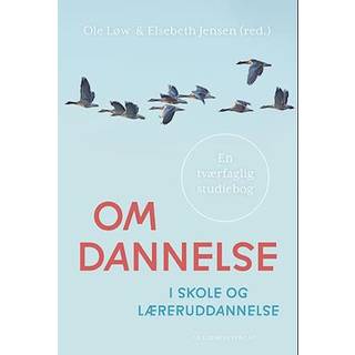 Om dannelse i skole og læreruddannelse