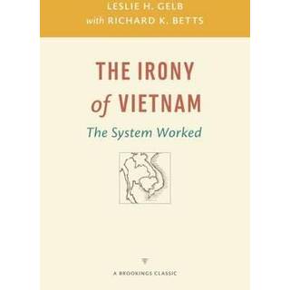 The Irony of Vietnam