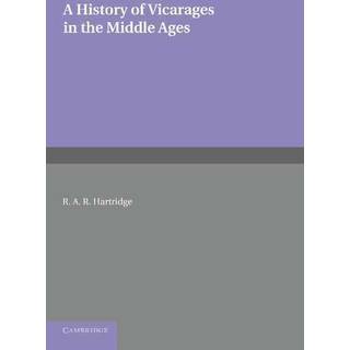 A History of Vicarages in the Middle Ages