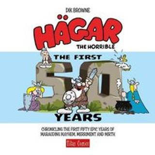 Hagar the Horrible: The First 50 Years