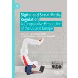 Digital and Social Media Regulation