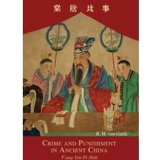 Crime and Punishment in Ancient China