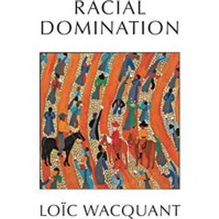 Racial Domination