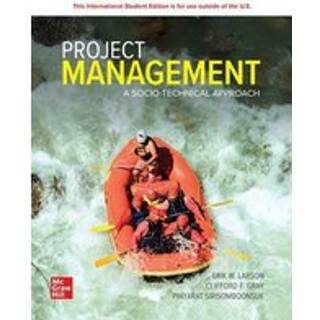Project Management: A Socio-Technical Approach: 2024 Release ISE