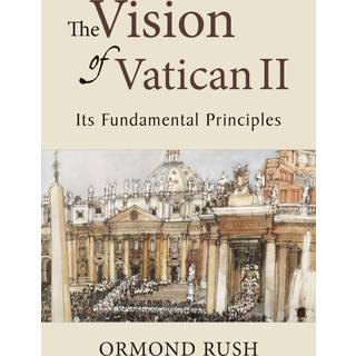 The Vision of Vatican II