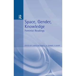 Space, Gender, Knowledge