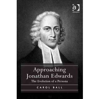 Approaching Jonathan Edwards
