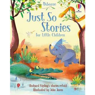 Just So Stories for Little Children