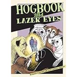 Hogbook and Lazer Eyes