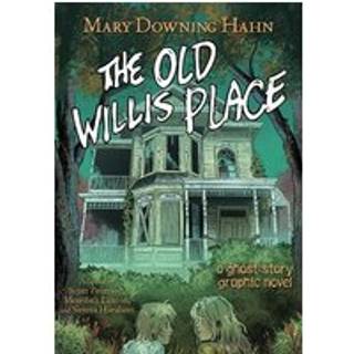 The Old Willis Place Graphic Novel