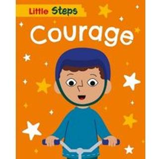 Little Steps: Courage