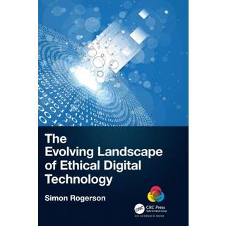 The Evolving Landscape of Ethical Digital Technology