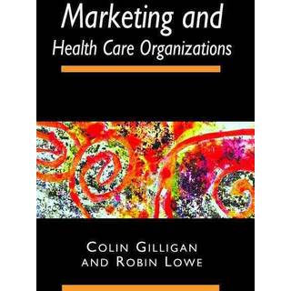 Marketing and Healthcare Organizations