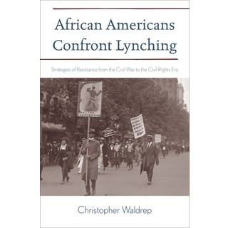African Americans Confront Lynching