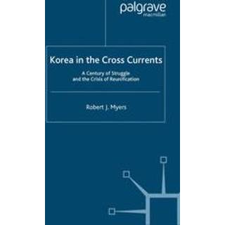 Korea in the Cross Currents