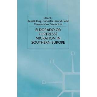 Eldorado or Fortress? Migration in Southern Europe