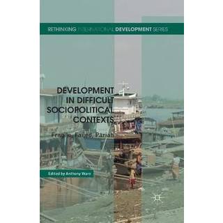 Development in Difficult Sociopolitical Contexts