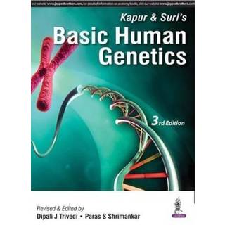 Kapur & Suri's Basic Human Genetics