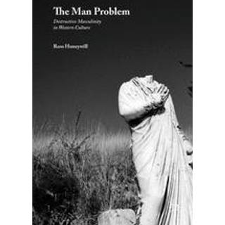 The Man Problem