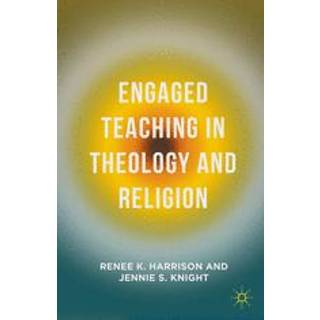 Engaged Teaching in Theology and Religion