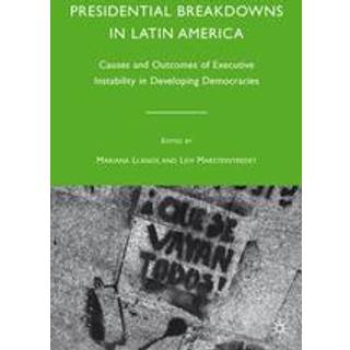 Presidential Breakdowns in Latin America