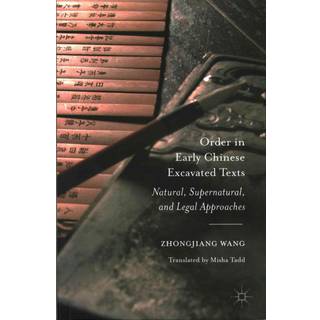 Order in Early Chinese Excavated Texts