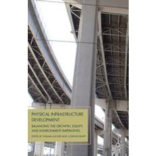 Physical Infrastructure Development