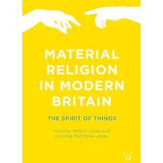 Material Religion in Modern Britain
