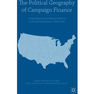 The Political Geography of Campaign Finance