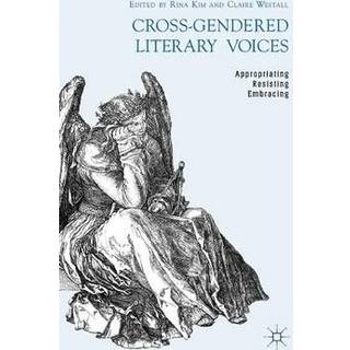 Cross-Gendered Literary Voices
