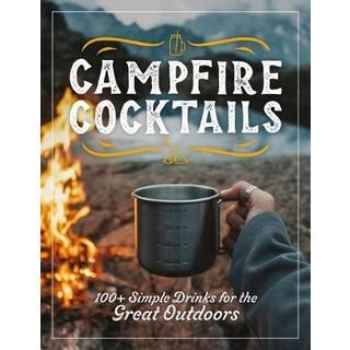 Campfire Cocktails