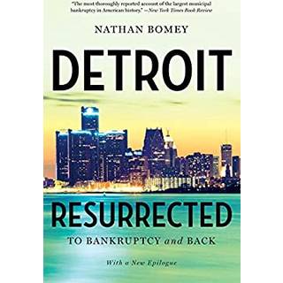 Detroit Resurrected - To Bankruptcy and Back