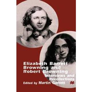 Elizabeth Barrett Browning and Robert Browning