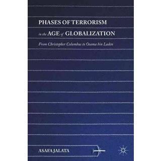 Phases of Terrorism in the Age of Globalization