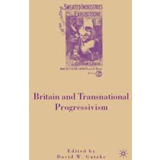 Britain and Transnational Progressivism